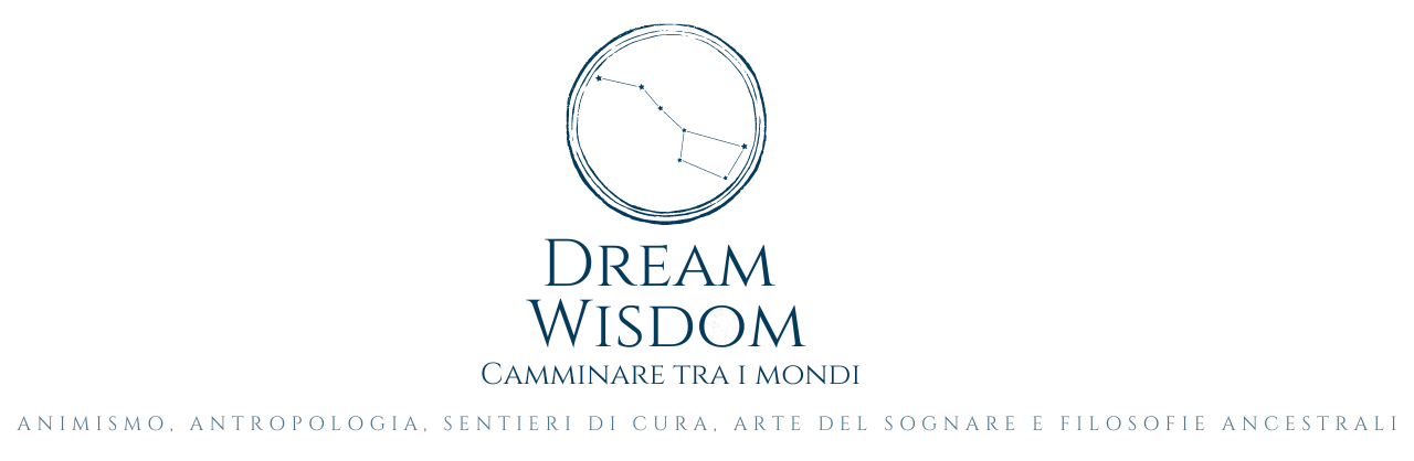 Dream Wisdom – Camminare tra i Mondi